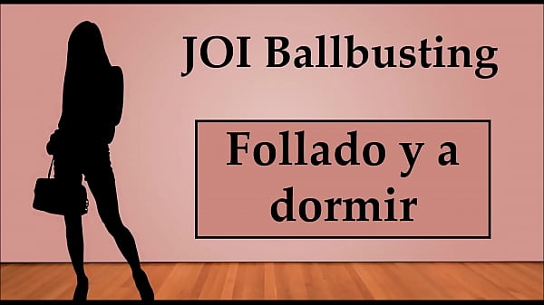 (En español) JOI Ballbusting Anal y a con un consolador