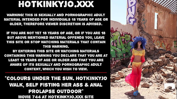 Colours under the sun. Hotkinkyjo walk, self fisting her ass & anal prolapse outdoor