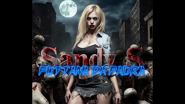 PORN HORROR SONG ITALIAN SandyS – 7×06 Puttana da Paura (Reprise)  – PMV MILF COSPLAY HORROR MOVIE PORN PARODY ITA – PORNO MUSICA – Altri Brani su BANDCAMP